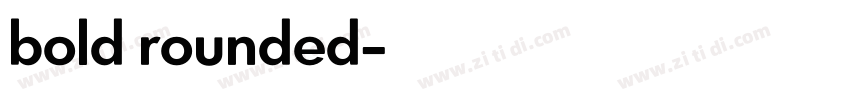 bold rounded字体转换
